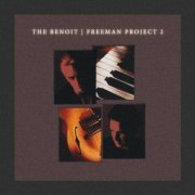 David Benoit & Russ Freeman - The Project 2 (2004)