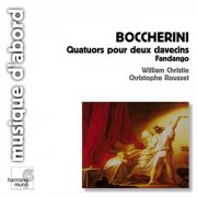 Christophe Rousset, William Christie - Boccherini: Fandango, "Quartettos" for Two Harpsichords (1996)