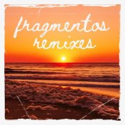 Juan Magan - Fragmentos Remixes (2025) Hi-Res