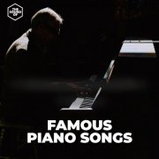 VA - Famous Piano Songs (2024)