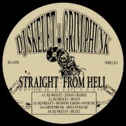 DJ Skelet / Grim Phunk - Straight From Hell (2026)