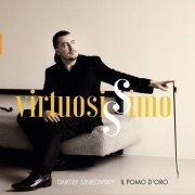 Dmitry Sinkovsky, Il Pomo d'Oro - Virtuosissimo (2019) CD-Rip