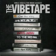 Smile High - The Vibetape (2023) [Hi-Res]