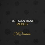 Old Dominion - One Man Band - Medley (2020) [Hi-Res]