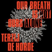 Terzij de Horde - Our Breath Is Not Ours Alone (2025) Hi-Res