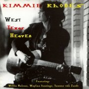 Kimmie Rhodes - West Texas Heaven (1996)