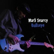 Mark Searcy - Bullseye (2010)