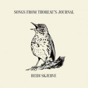 Heidi Skjerve - Songs from Thoreau’s Journal (2023)