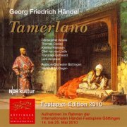 Nicholas McGegan - Handel: Tamerlano (2010)