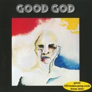 Good God - Good God (Reissue) (1972/2012)