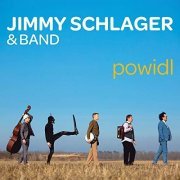 Jimmy Schlager & Band - Powidl (2019)