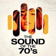 VA - The Sound of the 70's (2021)