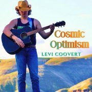 Levi Coovert - Cosmic Optimism (2026)