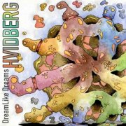Hvidberg - Dreamlike Dreams (2026) [Hi-Res]