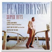 Peabo Bryson - Super Hits (2000)