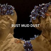 Make Plain - Rust Mud Dust (2023)