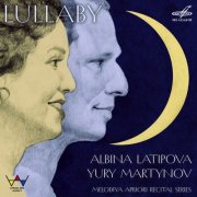Albina Latipova & Yury Martynov - Lullaby (Live) (2025) Hi-Res