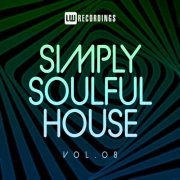 VA - Simply Soulful House, 08 (2021)