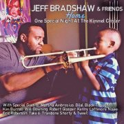 Jeff Bradshaw - Home: One Special Night At The Kimmel Center (2015) [Hi-Res]