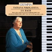 Tatiana Nikolayeva - Nikolayeva plays Bach (1982)