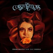The Constellations - Problematic For The People (2024) [Hi-Res]