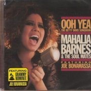 Mahalia Barnes & The Soul Mates Featuring Joe Bonamassa - Ooh Yea "The Betty Davis Songbook" (2015) CD-Rip