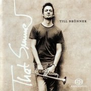 Till Bronner - That Summer (2004)