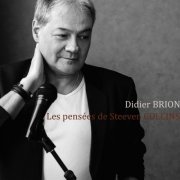 Didier Brion - Les pensées de Steeven Collins (2019/2020)