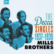 The Mills Brothers - The Decca Singles, Vol. 2: 1937-1939 (2017)