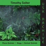 Muse Piano Quintet - Timothy Salter: Piano Quintet, Elegy, Clarinet Quintet (2018)