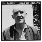 Builders - Beatin Hearts (2016) [Hi-Res]