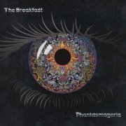 The Breakfast - Phantasmagoria (2019)