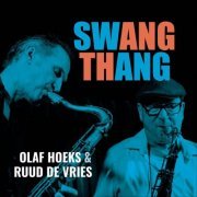 Olaf Hoeks & Ruud de Vries - Swang Thang (2024)