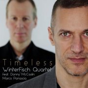 Winterfisch Quartet, Donny McCaslin - Timeless (2016)