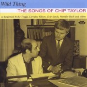 Various Artists - Wild Thing: The Songs Of Chip Taylor (2009)