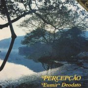 Eumir Deodato - Percepcao (1972)