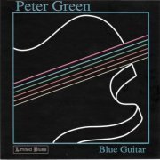 Peter Green - Blue Guitar (1999)