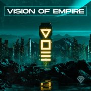 V O E - Vision Of Empire (2025)