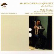 Massimo Urbani Quintet plus Bob Mover - Wild Genius (2005)