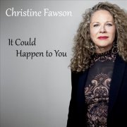 Christine Fawson - It Could Happen to You (2026)