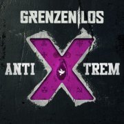 Grenzenlos - AntiXtrem (2023) Hi-Res