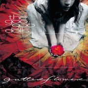 The Goo Goo Dolls - Gutterflower (2002)