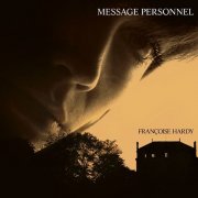 Françoise Hardy - Message personnel (Version Deluxe) (1973)