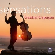 Gautier Capuçon - Sensations (2022) [Hi-Res]