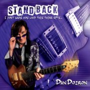 Dan Doiron - Stand Back... I Don't Know How Loud This Thing Gets... (2015)