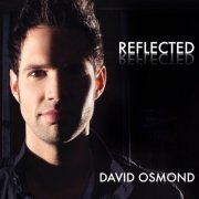 David Osmond - Reflected (2019)