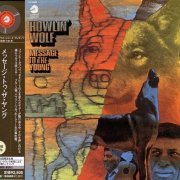 Howlin' Wolf - Message To The Young (Japan Remastered) (1971/2007)