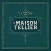 La Maison Tellier - L'Art de la Fugue (2010)