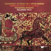 Philharmonia Orchestra & Riccardo Muti - Tchaikovsky: Symphony No. 2 in C Minor, Op. 17 "Little Russian" & Romeo and Juliet (2026) [Hi-Res]