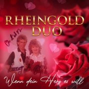 Rheingold Duo - Wenn dein Herz es will (2023)